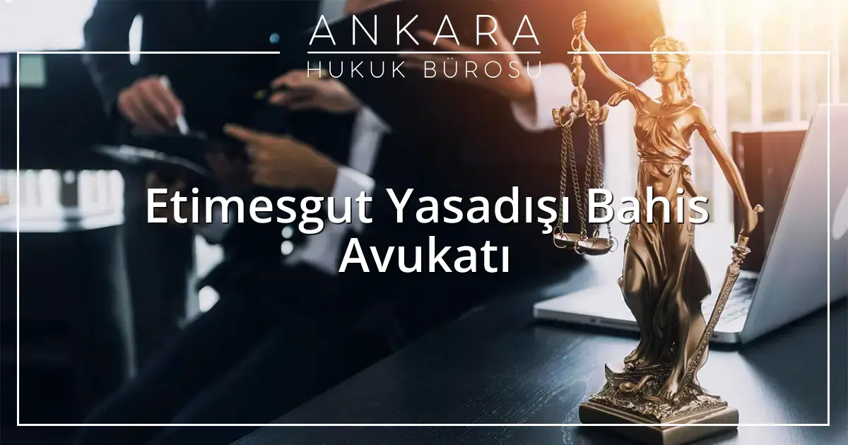 Ankara Hukuk Bürosu